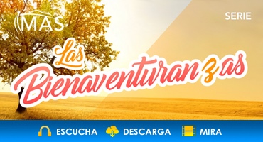 las bieneventuranzas – serie – pastor edwin santana